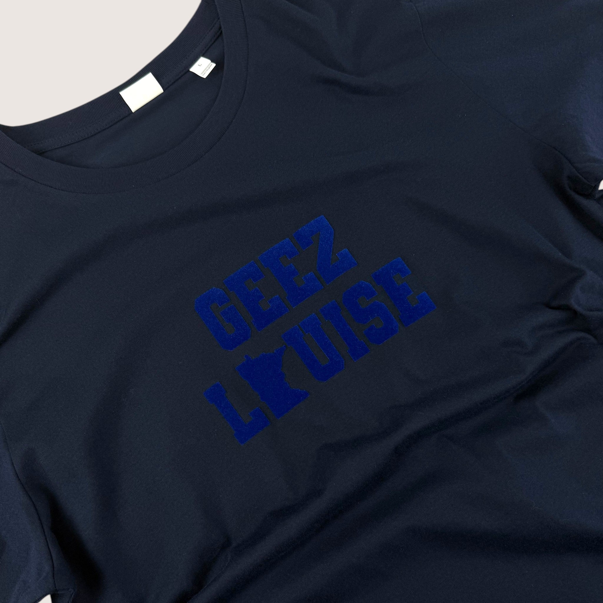 Geez Louise Tee