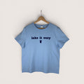 Lake It Easy Tee