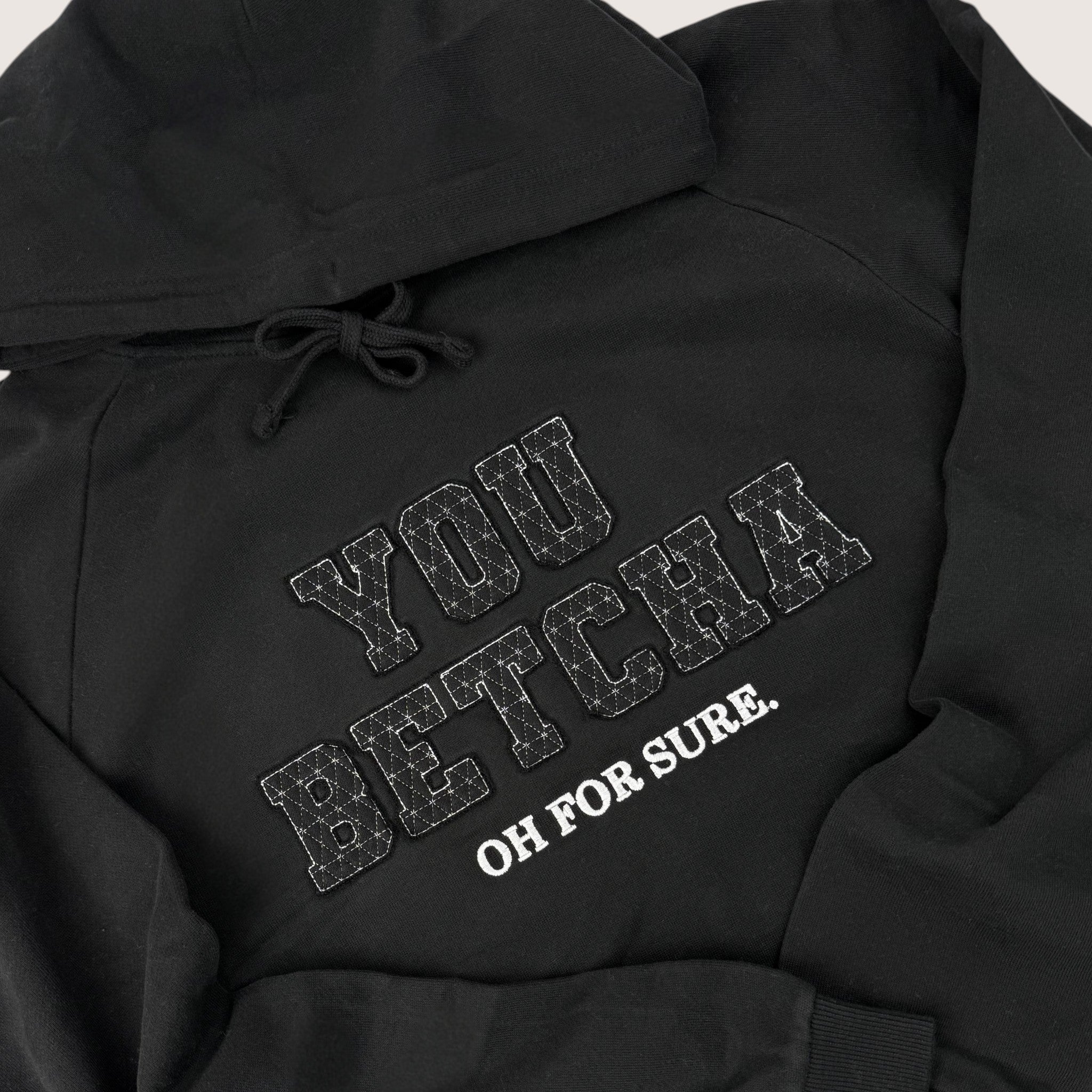 You Betcha Hoodie